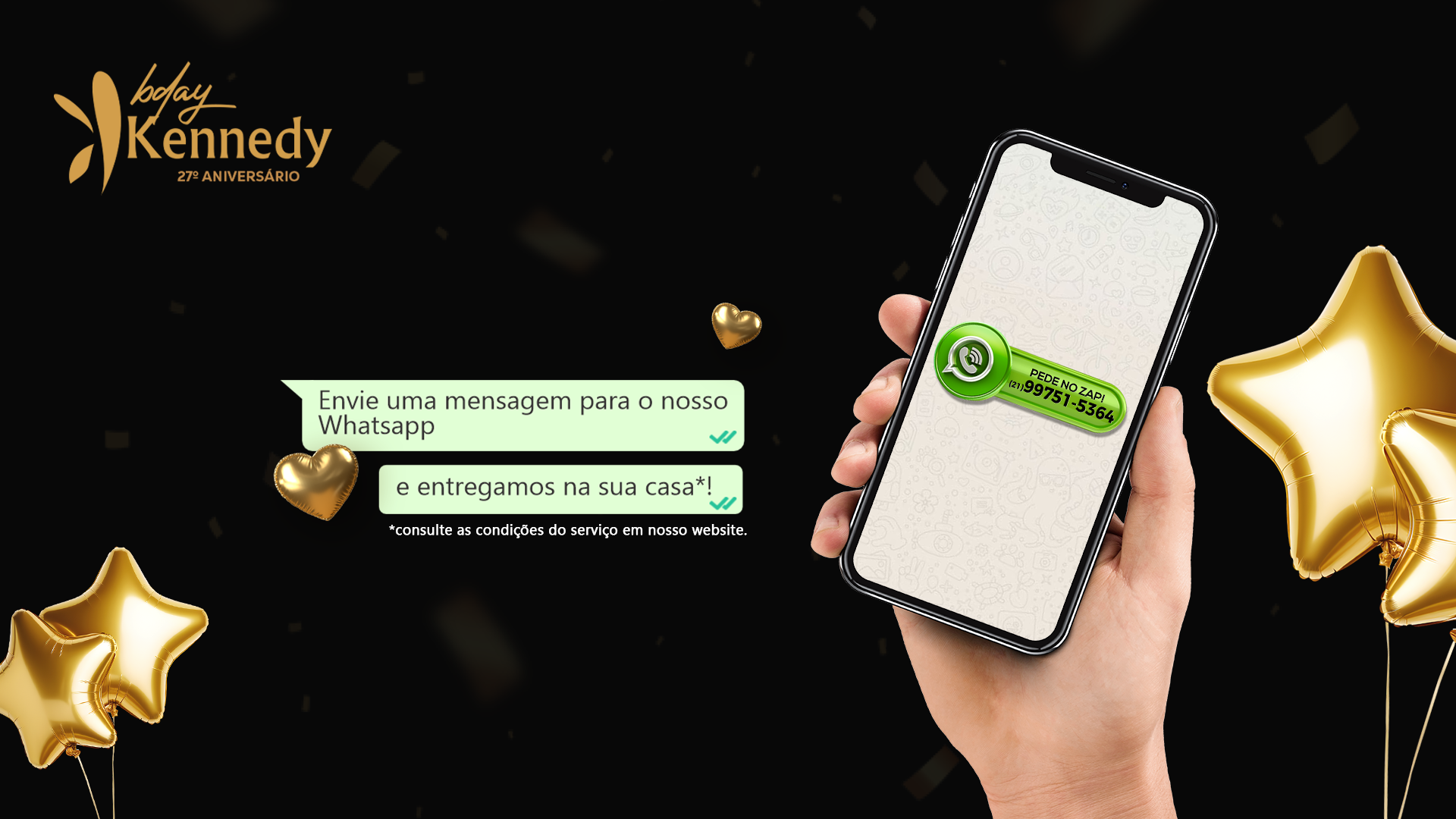 27º Aniversário Kennedy - Pede no Zap